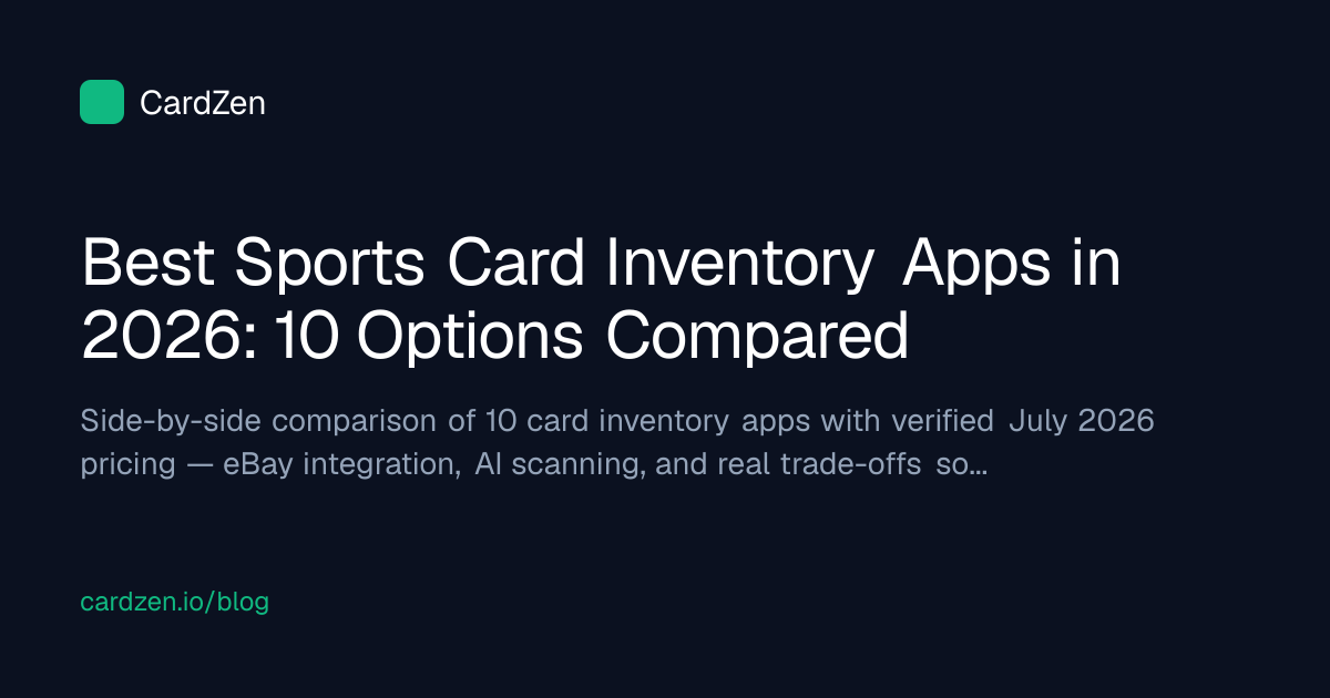 10 Best Sports Card Inventory Apps Compared (2026)